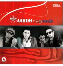 AaroH - Raag Neela