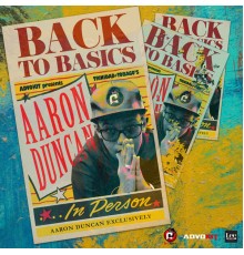 Aaron Duncan, AdvoKit Productions - Back to Basics