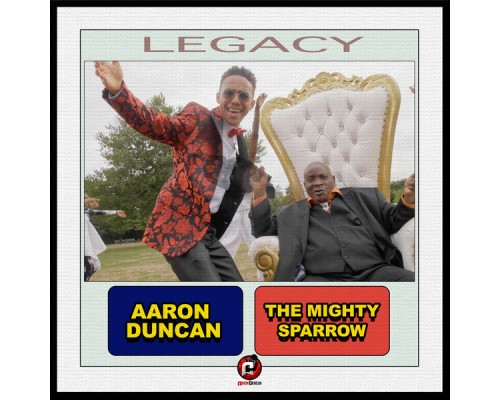Aaron Duncan, The Mighty Sparrow - Legacy
