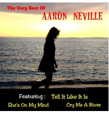 Aaron Neville - The Very Best of Aaron Neville