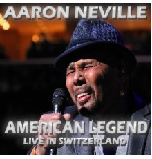Aaron Neville - American Legend (Live at Avo Session Basel 2011)