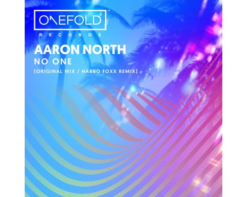 Aaron North - No One