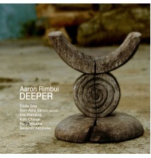 Aaron Rimbui - Deeper
