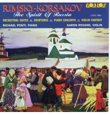 Aaron Rosand, Michael Ponti - Rimsky-Korsakov: The Spirit of Russia