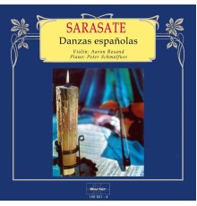 Aaron Rosand, Peter Schmalfuss - Sarasate: Danzas españolas