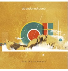 Abandoned Pools - Sublime Currency