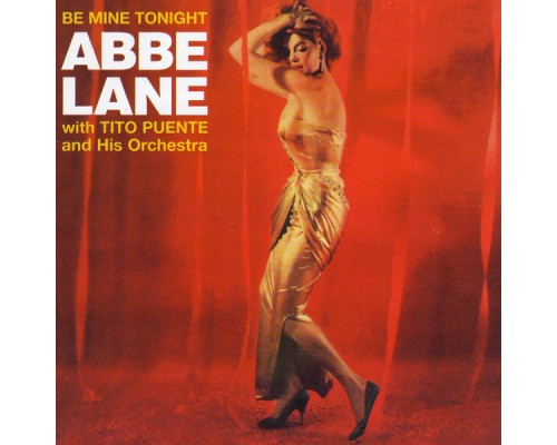 Abbe Lane - Be Mine Tonight (with Tito Puente and His Orchestra)