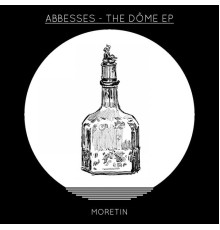 Abbesses - The Dôme EP