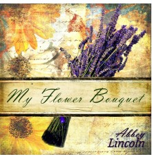 Abbey Lincoln - My Flower Bouquet