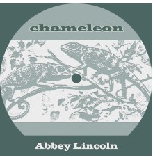 Abbey Lincoln - Chameleon