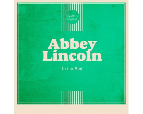 Abbey Lincoln - In the Red