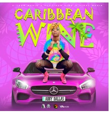 Abby Dallas - Caribbean Wine