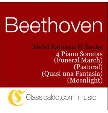Abdel Rahman El Bacha - Ludwig van Beethoven, Piano Sonata No. 12 In A Flat, Op. 26 (Funeral March)