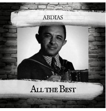 Abdias - All the Best