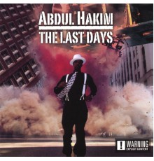 Abdul Hakim - The Last Days