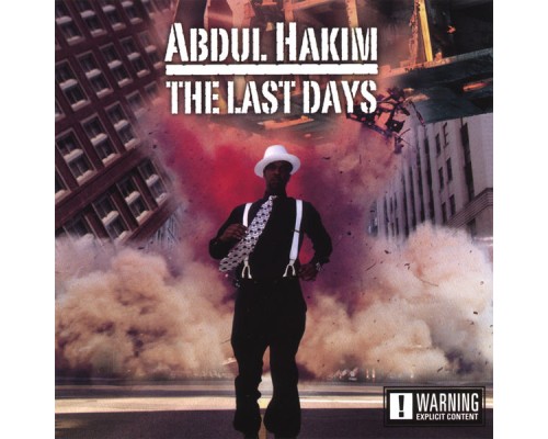 Abdul Hakim - The Last Days