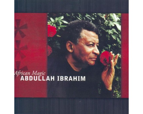 Abdullah Ibrahim - African Magic