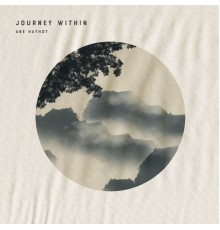 Abe Hathot - Journey Within (432hz