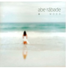 Abe Rábade - A Modo