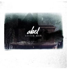 Abel - Lesser Men