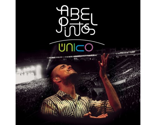 Abel Pintos - Unico (En Vivo)