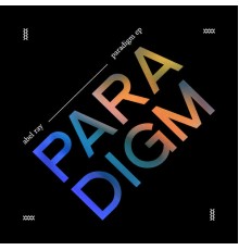 Abel Ray - Paradigm