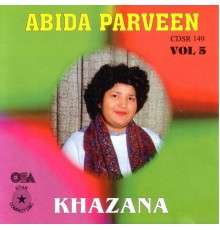 Abida Parveen - Khazana