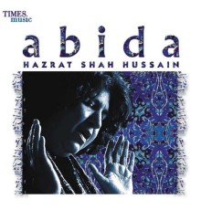 Abida Parveen - Hazrat Shah Hussain