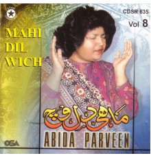 Abida Parveen - Mahi Dil Wich