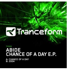 Abide - Chance Of A Day EP (Original Mix)