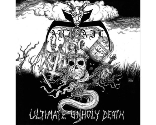 Abigail - Ultimate Unholy Death