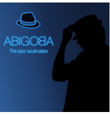 Abigoba - The Jazz Soulmates