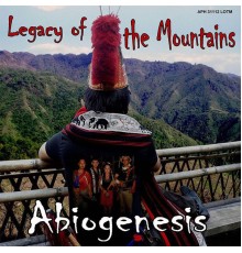Abiogenesis - Legacy Of The Mountains