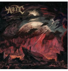 Abiotic - A Universal Plague: Mutation