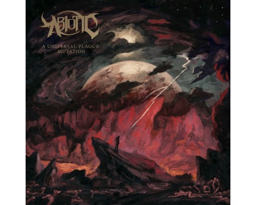 Abiotic - A Universal Plague: Mutation