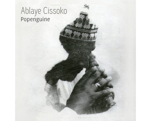 Ablaye Cissoko - Popenguine