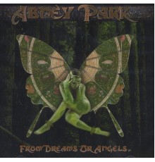 Abney Park - From Dreams Or Angels