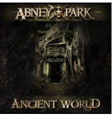 Abney Park - Ancient World