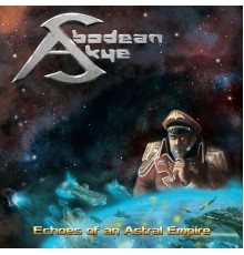 Abodean Skye - Echoes of an Astral Empire