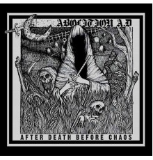 Abolition A.D - After Death Before Chaos