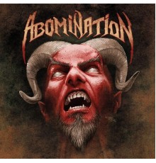 Abomination - Abomination / Tragedy Strikes