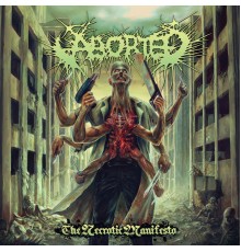 Aborted - The Necrotic Manifesto