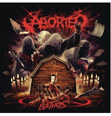 Aborted - Bathos