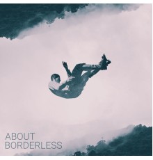 About - Borderless