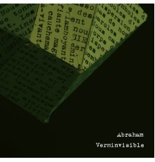 Abraham - Verminvisible