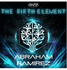 Abraham Ramirez - The Fifth Element EP (Original Mix)