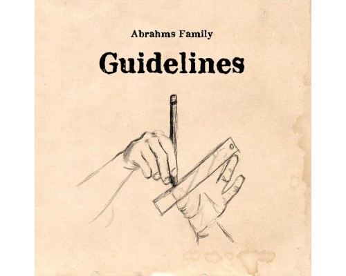 Abrahms Family - Guidelines