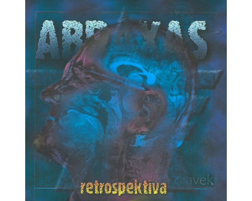 Abraxas - Retrospektiva