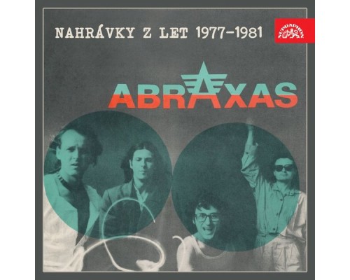 Abraxas - Nahrávky Z Let 1977-1981