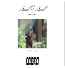 Abrieel - Soul II Soul, Vol. 1